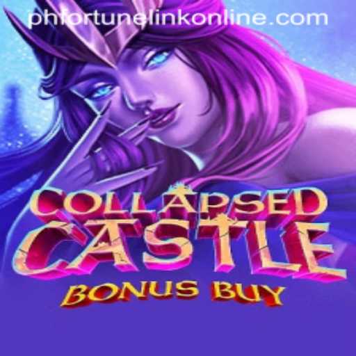 Explore the Exciting World of CollapsedCastleBonusBuy with PH Fortune Link Online