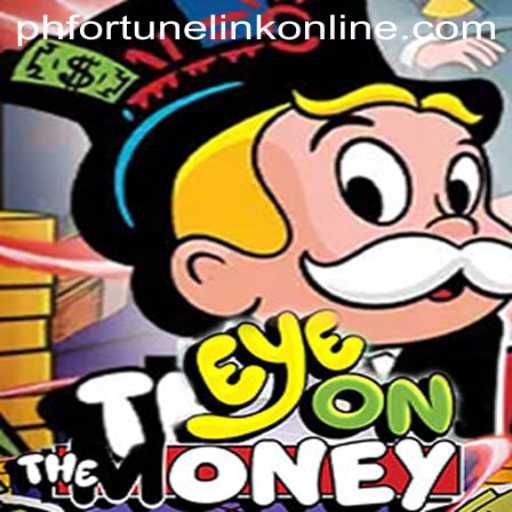 EyeOnTheMoney: Mastering the Art of Precision with PH Fortune Link Online