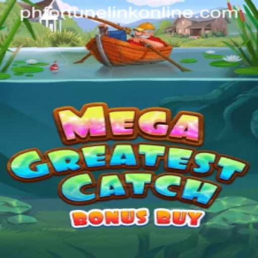 Discover the Exciting World of MegaGreatestCatchBonusBuy and PH Fortune Link Online