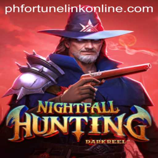 Unveiling NightfallHunting: A Thrilling Adventure in the World of PH Fortune Link Online